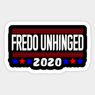 fredo unhinged Sticker